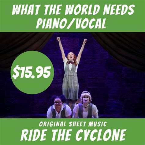 [1] It is the second installment in Richmond's "Uranium Teen Scream Trilogy," a collection of three theatrical works, one not yet written, that take place in the. . What the world needs sheet music ride the cyclone